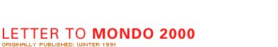 Letter to Mondo 2000