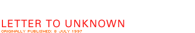 Letter to Unknown