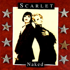 Naked by Scarlet, front cover Naked by Scarlet, front cover