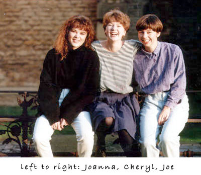 Joanne, Cheryl, Joe Joanne, Cheryl, Joe